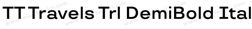 TT Travels Trl DemiBold Italic字体转换